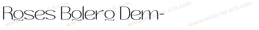 Roses Bolero Dem字体转换